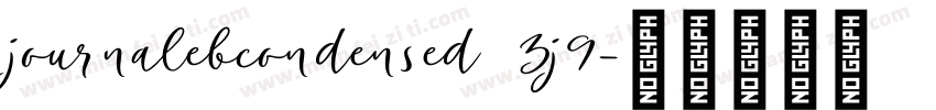 journalebcondensed 3j9字体转换